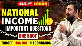 National Income  Important Questions  Economics  Class 12  Part 2 [upl. by Raquela]