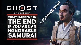 Ghost of Tsushima  What Happens In The End If You Complete The Game As An Honorable Samurai [upl. by Camala211]