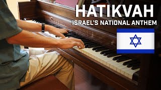 Hatikvah The Hope  Israels National Anthem  Original Piano Arrangement [upl. by Bald588]