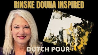 Rinske Douna Inspired DUTCH POUR [upl. by Leslee]