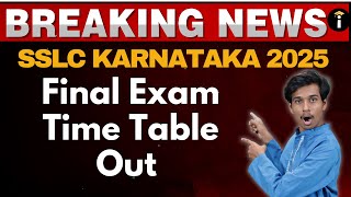 Karnataka SSLC Final Timetable Released [upl. by Bobbe]