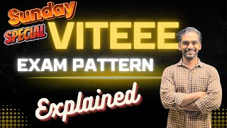 VITEEE Exam Pattern Explained 🔥 [upl. by Ayortal581]