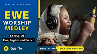 EWE WORSHIP SONGS  LIVE WORSHIP  MAWUENA KISSWARD [upl. by Monica516]