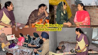 Maye ni mai Kisnu Dard Sunawa85 New Punjabi Video 2025 Preet Sandeep Vicky Kawal Emotional Video [upl. by Ahseihs]