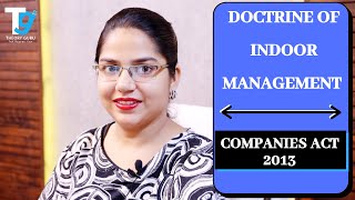 DOCTRINE OF INDOOR MANAGEMENT  COMPANIES ACT 2013  THEORY GURU  PROF RASPREET KAUR [upl. by Airolg746]