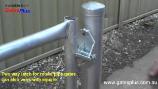 Gate Latch 2 way for round pipe and square [upl. by Starobin]