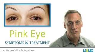 Pink Eye  Symptoms amp Treatment [upl. by Burty613]