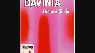 Davinia  Sempre Di Piu [upl. by Norling]