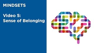 MOOC EDSCI1x  Video 5 Sense of Belonging  Mindsets [upl. by Axela]