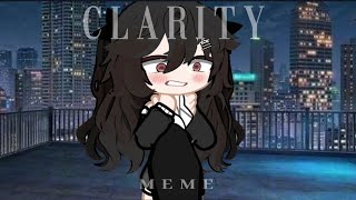 CLARITY MEME TW BL00D [upl. by Quintin977]