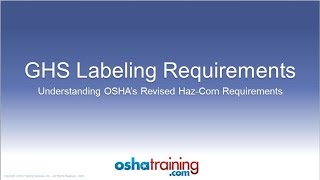 Free OSHA Training Tutorial  Understanding the GHS Labeling System [upl. by Jacobina522]