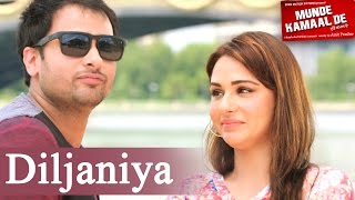 New Punjabi Songs  DILJANIYA  Amrinder Gill amp Mandy Takhar  Munde Kamaal De [upl. by Eeldarb]