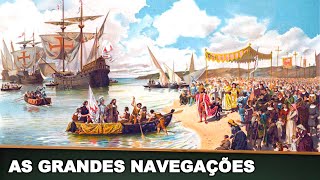 AS GRANDES NAVEGAÇÕES [upl. by Sakovich673]