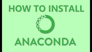 How To Install Anaconda [upl. by Vachil]