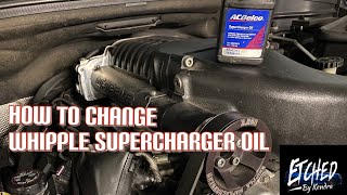 HOW TO CHANGE WHIPPLE SUPERCHARGER OIL MAINTENANCE TUTORIAL [upl. by Aamsa]