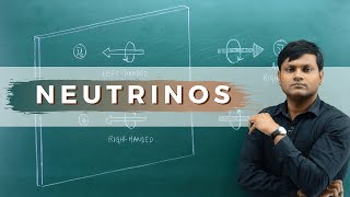 What are Neutrinos Neutrino Hypothesis Properties Handedness [upl. by Gwynne]