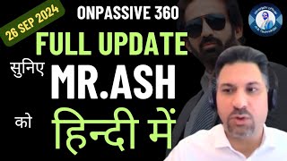 ONPASSIVE 360Full Updates ashmufareh  26 September 2024Boom [upl. by Akehsar154]