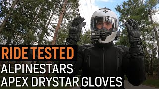 Alpinestars Apex Drystar Gloves  Ride Tested [upl. by Calica370]