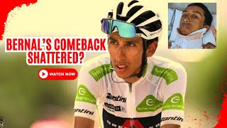 Egan Bernal’s Comeback Shattered by Brutal Crash [upl. by Fihsak120]