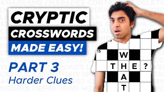 How to SOLVE Cryptic Crosswords for BEGINNERS Part 3  Harder Clues [upl. by Arnie816]