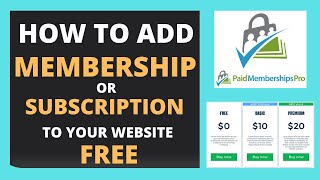 How To Add Subscription Or Membership Plan to Your WordPress Website in 2021  Paid Membership Pro [upl. by Silrac]