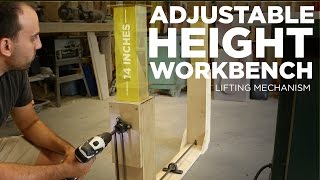 Mike Makes an Adjustable Height Workbench Lifting Mechanism [upl. by Nalyad]