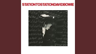 Station to Station 2016 Remaster [upl. by Anthiathia731]