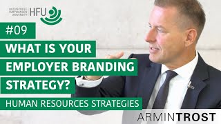 09 What is your Employer Branding Strategy [upl. by Niwdog]