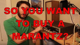 Vintage Marantz Stereo Receiver Buying Guide [upl. by Atilrac]