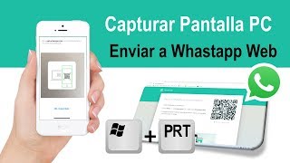 Como capturar pantalla del PC y enviar a WhastApp [upl. by Enomad]