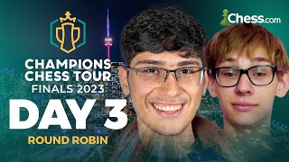 Champions Chess Tour Finals 2023 Day 3  Magnus v Wesley amp Fabiano v Hikaru Battle to Top The Table [upl. by Eceela]