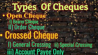 Types of Cheques 1Open Cheque 2Crossed Cheque [upl. by Caroline]