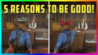 5 Reasons Why Being A Good Honorable Outlaw Is BETTER In Red Dead Redemption 2 RDR2 [upl. by Skillern468]