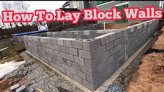 How To Lay Block Walls [upl. by Daryn]