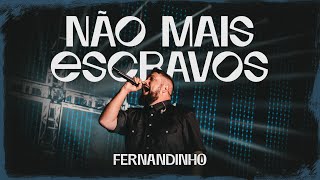 DVD Galileu  Fernandinho  Não mais Escravos [upl. by Karr]