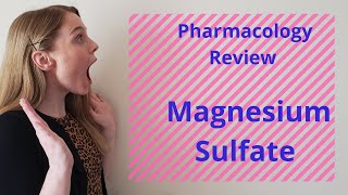 PHARMACOLOGY REVIEWMAGNESIUM SULFATE [upl. by Serolod171]