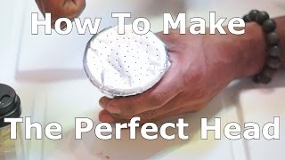 How To Make The Perfect Shisha Head [upl. by Kannan512]