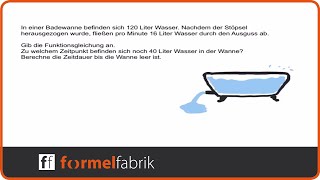 Lineare Funktionen Funktionsgleichung aufstellen – Textaufgabe Badewanne [upl. by Nydroj]