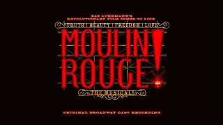 Nature Boy  Moulin Rouge The Musical Original Broadway Cast Recording [upl. by Tessa]