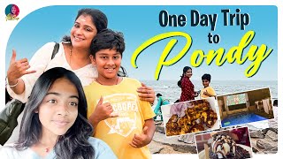 One day trip to Puducherry  Preethi Sanjiv [upl. by Sudbury]