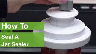 How To Seal A Jar Sealer  FoodSaver® [upl. by Cortney487]