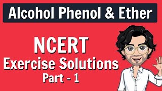 Alcohol Phenol and Ethers  NCERT Solutions  Class 12 Chemistry for Boards [upl. by Atilemrac]