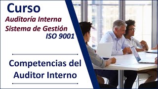 ¿Cómo ser auditor interno ISO 90012015  ISO 190112018 Sistema de Gestión de Calidad [upl. by Eirahcaz]