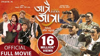 JATRA  New Nepali Full Movie 2018 Ft Bipin Karki Rabindra Singh Baniya Rabindra Jha [upl. by Notsirhc]