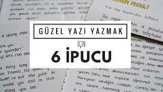 Güzel Yazı Yazmak için 6 İpucu [upl. by Mak]