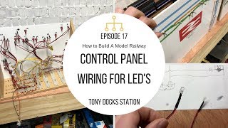 How To Build A Model Railway  Episode 17  Wiring A Control Panel [upl. by Thoma]