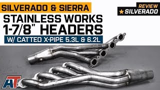 20142018 Silverado amp Sierra Stainless Works 178quot Headers w Catted XPipe 53L amp 62L Review [upl. by Cannell335]