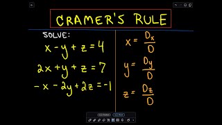 Cramers Rule to Solve a System of 3 Linear Equations  Example 2 [upl. by Goldin850]