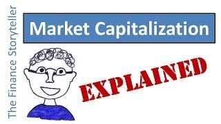 Market Capitalization explained [upl. by Terrell526]