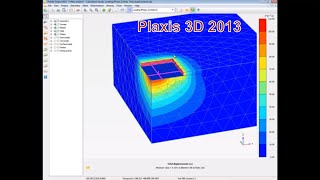 Plaxis 3D 2013 Lesson 1 Case B [upl. by Galliett413]